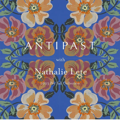 Antipast with Nathalie Lete